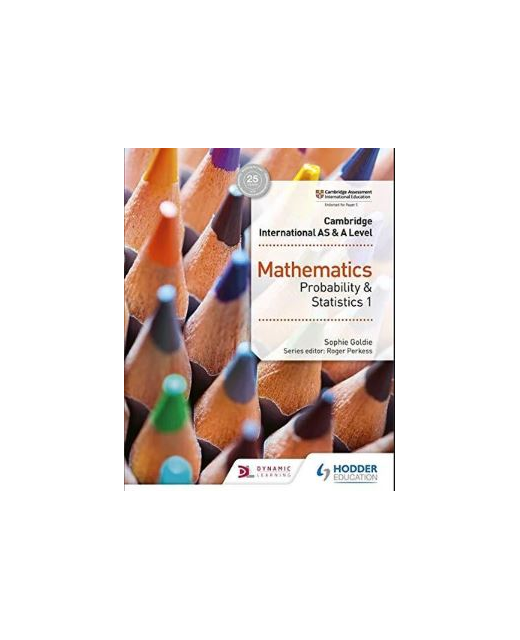 Cambridge International AS and A Level Mathematics Probability and Statistics 1