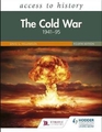 Access to History - The Cold War 1941-95