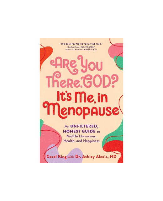 ARE YOU THERE GOD IT'S ME IN MENOPAUSE