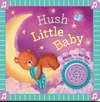 Hush Little Baby Sound Book