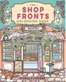 The Shop Fronts Colouring Book