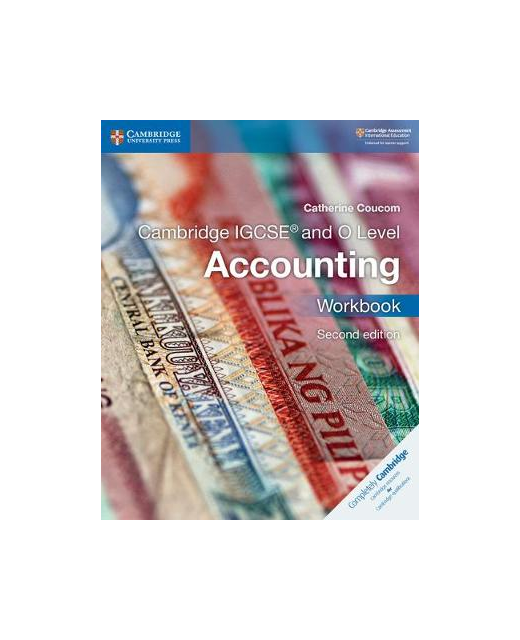 Cambridge IGCSE (TM) and O Level Accounting Workbook