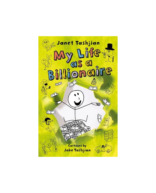 MY LIFE AS A BILLIONARE 