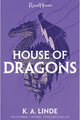 HOUSE OF DRAGONS