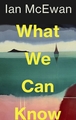 WHAT WE CAN KNOW