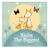 You're the Biggest