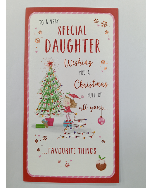 CARDS TO A VERY SPECIAL DAUGHTER