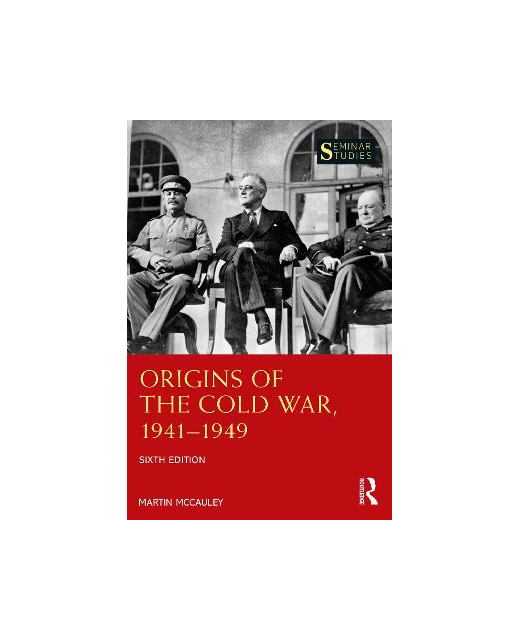 Origins of the Cold War 1941-1949