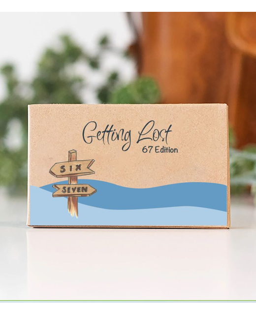 GETTING LOST 67 EDITION