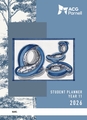 ACG PARNELL COLLEGE STUDENT PLANNER - YEAR 11 2026