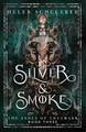 SILVER AND SMOKE 