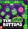 TEN GREEN BOTTOMS