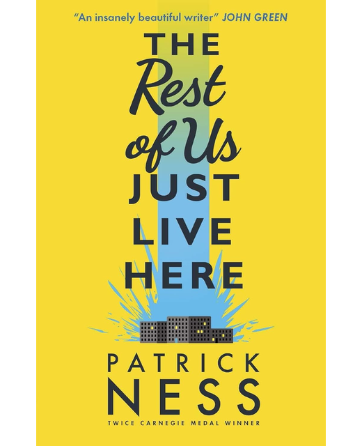 The Rest of Us Just Live Here