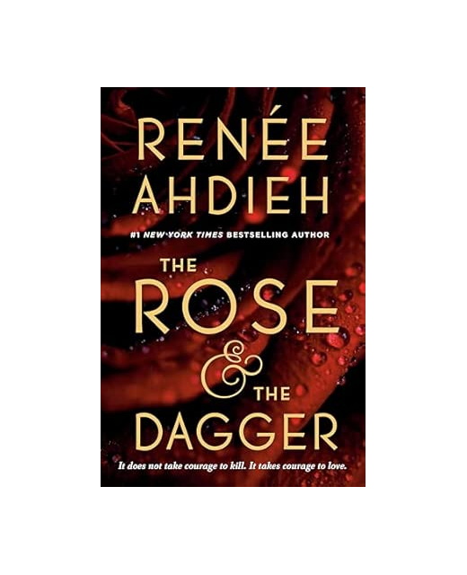 THE ROSE AND THE DAGGER - THE WRATH AND THE DAWN BOOK