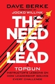 THE NEED TO LEAD