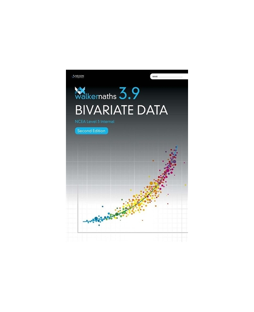 WALKER MATHS 3.9 BIVARIATE DATA 2ND EDITION LEVEL 3