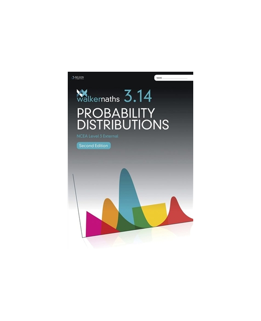 WALKER MATHS 3.14 PROBABILITY DISTRIBUTIONS LEVEL 3 WORKBOOK