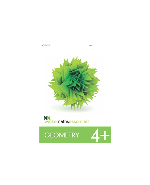 WALKER MATHS ESSENTIALS GEOMETRY 4+