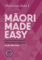 Maori Made Easy Workbook Kete 1