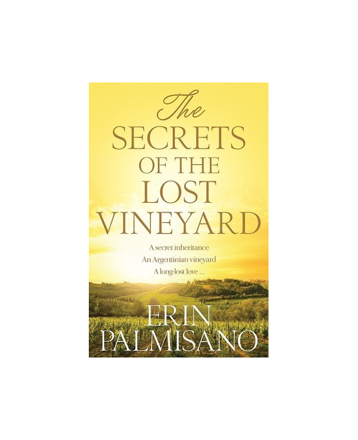The Secrets of the Lost Vineyard