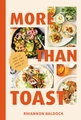 MORE THAN TOAST