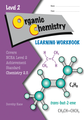 LWB Level 2 Organic Chemistry 2.5 Learning Workbook
