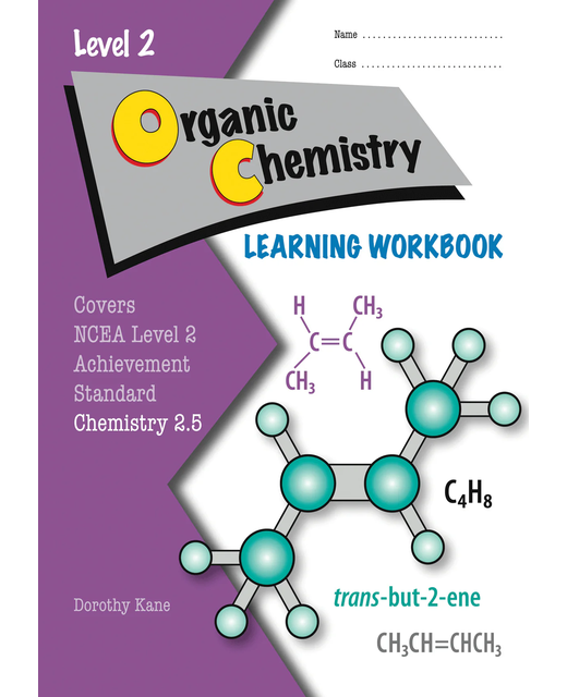 LWB Level 2 Organic Chemistry 2.5 Learning Workbook