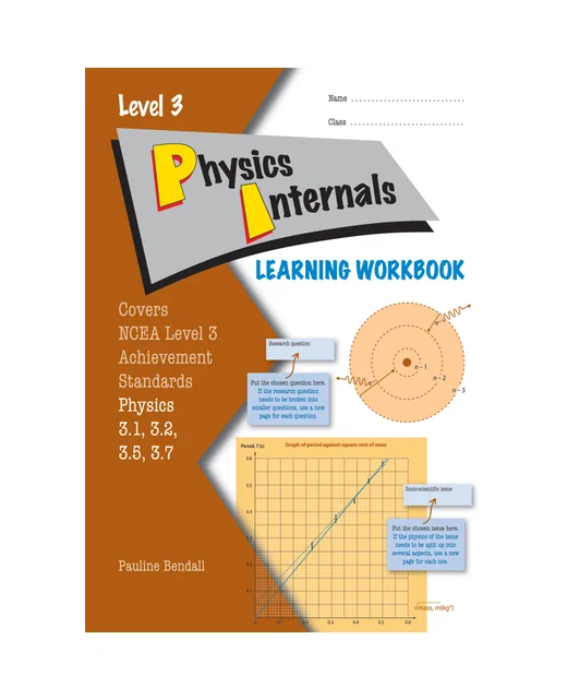 LWB Level 3 Physics Internals 3.1, 3.2, 3.5, 3.7 Learning Workbook