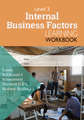 LWB Level 3 Internal Business Factors 3.1 Learning Workbook