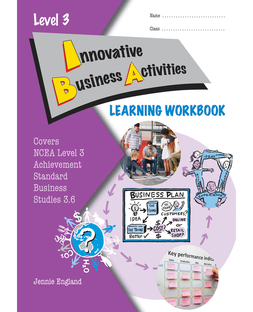 LWB Level 3 Innovative Business Activities 3.6 Learning Workbook