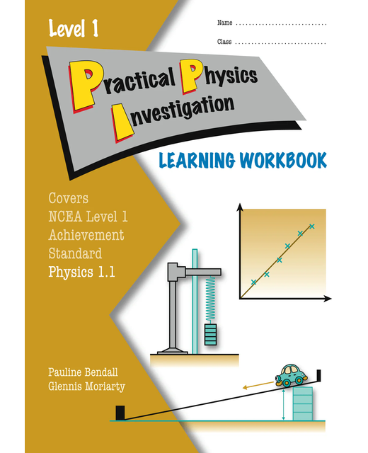 LWB Level 1 Practical Physics Investigation 1.1 Learning Workbook