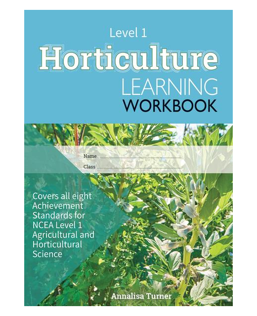 LWB NCEA Level 1 Horticulture Learning Workbook