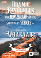 RSCS Drama Resources for New Zealand Senior Secondary Schools – Ko Te Ao Toi Whakaari: He Puka Rauemi m? Aotearoa