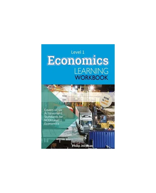 LWB NCEA Level 1 Economics Learning Workbook