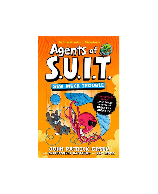 Agents Of SUIT Sew Much Trouble