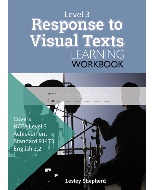 LWB Level 3 Response to Visual Texts 3.2 Learning Workbook