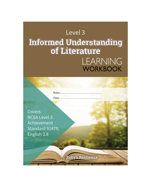 LWB Level 3 Informed Understanding of Literature 3.8 Learning Workbook