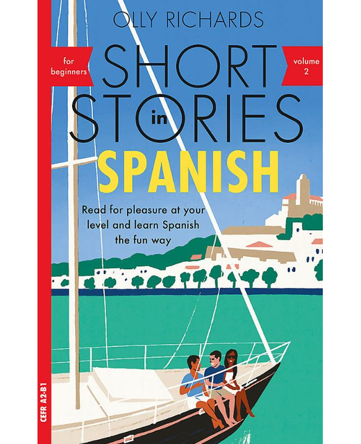 Short Stories in Spanish for Beginners Vol 2
