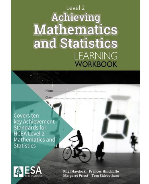 LWB NCEA Level 2 Achieving Mathematics and Statistics Learning Workbook