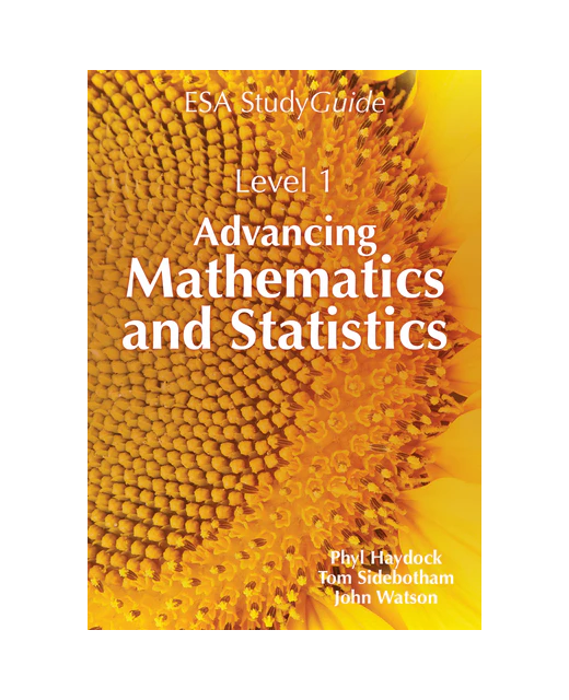 SG NCEA Level 1 Advancing Maths Study Guide
