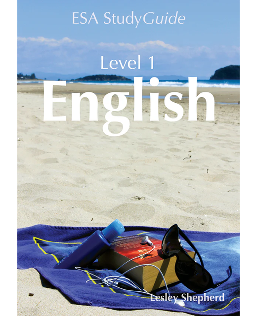 SG NCEA Level 1 English Study Guide