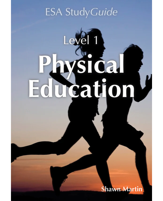 SG NCEA Level 1 Physical Education Study Guide