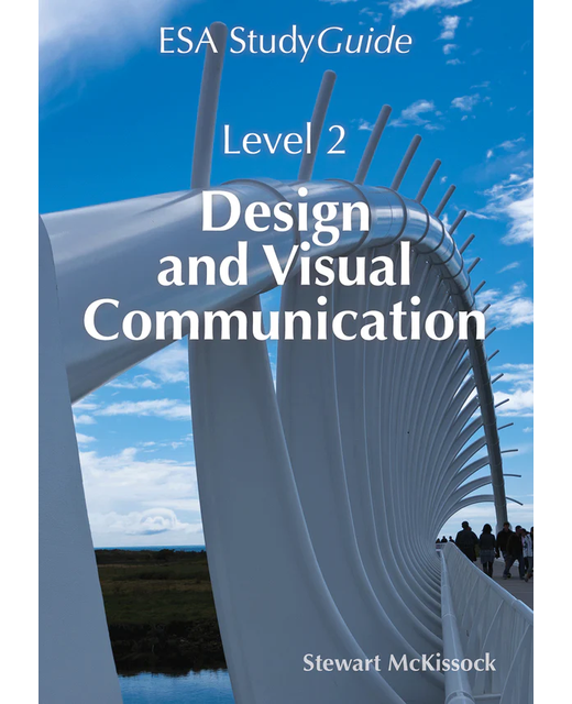 SG NCEA Level 2 Design & Visual Communication Study Guide
