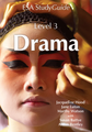 SG NCEA Level 3 Drama Study Guide