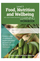 LWB Level 5 Food, Nutrition and Wellbeing Learning Workbook