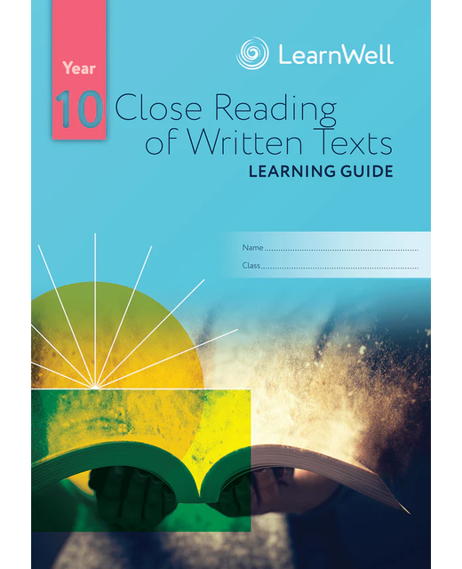 LG Year 10 Close Reading of Written Texts Learning Guide