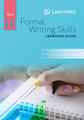 LG Year 10 Formal Writing Skills Learning Guide