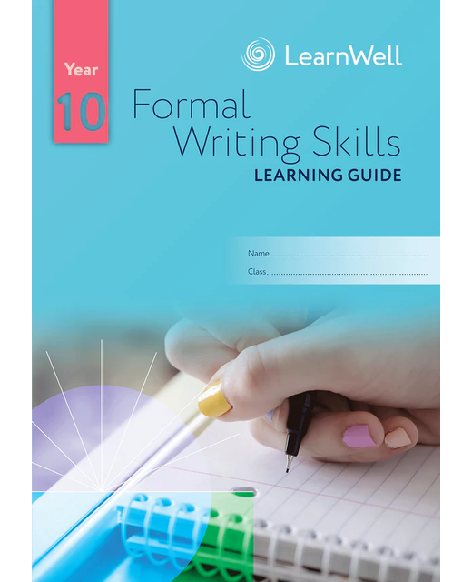 LG Year 10 Formal Writing Skills Learning Guide