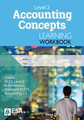 LWB Level 2 Accounting Concepts Learning 2.1 Workbook