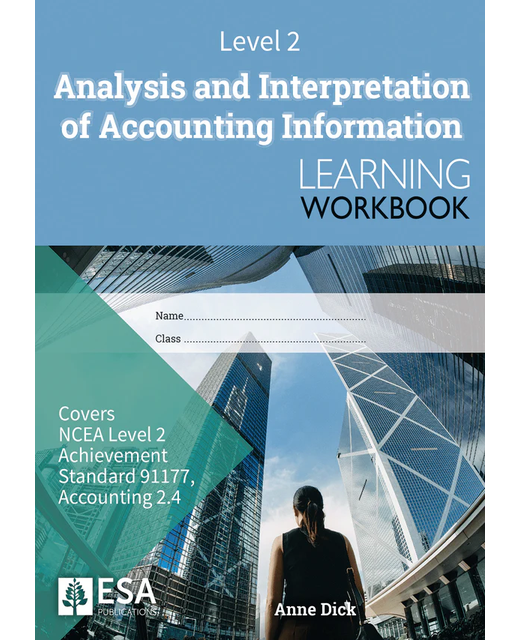 LWB Level 2 Analysis and Interpretation of Accounting Information 2.4 Learning Workbook